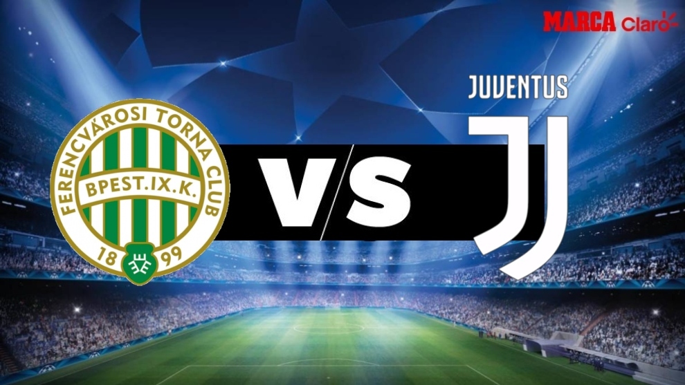 Champions hoy: Ferencvaros vs Juventus, en vivo: horario y ...